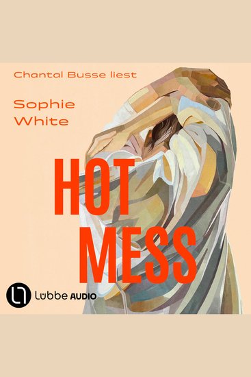 Hot Mess (Ungekürzt) - cover