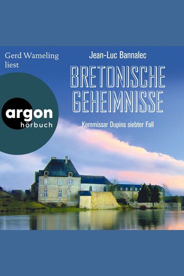 Bretonische Geheimnisse - Kommissar Dupin ermittelt Band 7 (Ungekürzte Lesung) - cover