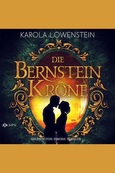 Die Bernsteinkrone - Die Bernstein-Chroniken Buch 2 (ungekürzt) - cover