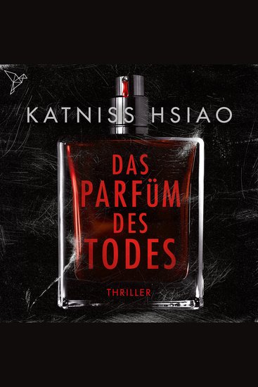 Das Parfüm des Todes (Ungekürzt) - cover