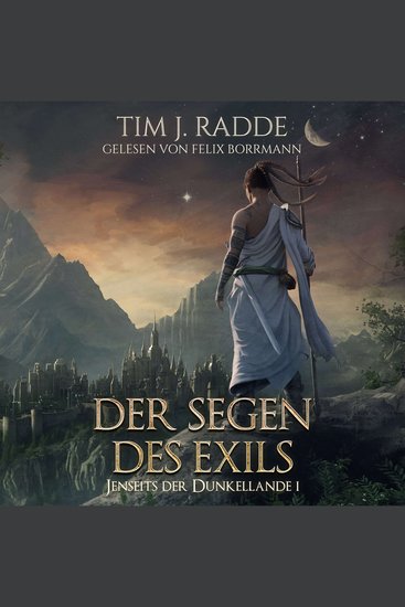 Der Segen des Exils - Jenseits der Dunkellande Band 1 (ungekürzt) - cover
