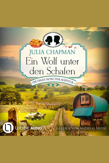 Ein Wolf unter den Schafen - Die Dales Detective Agentur Teil 5 (Ungekürzt) - cover