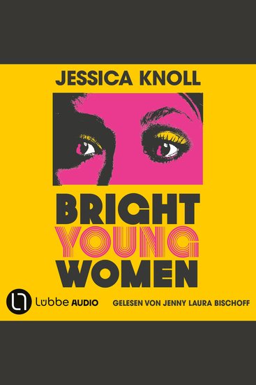 Bright Young Women (Ungekürzt) - cover