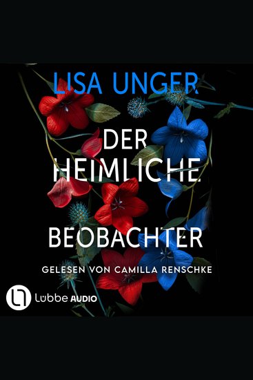 Der heimliche Beobachter (Ungekürzt) - cover