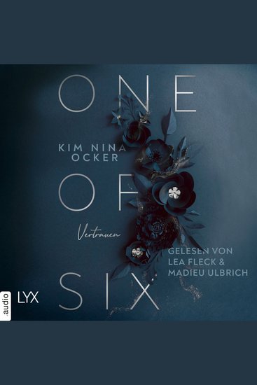 One Of Six - Vertrauen - One of Six Teil 2 (Ungekürzt) - cover