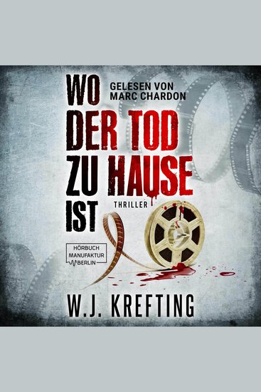 Wo der Tod zu Hause ist: Thriller (ungekürzt) - cover