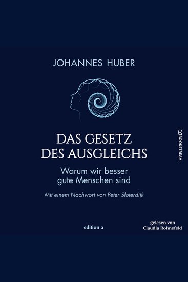 Das Gesetz des Ausgleichs - Warum wir besser gute Menschen sind (Ungekürzt) - cover