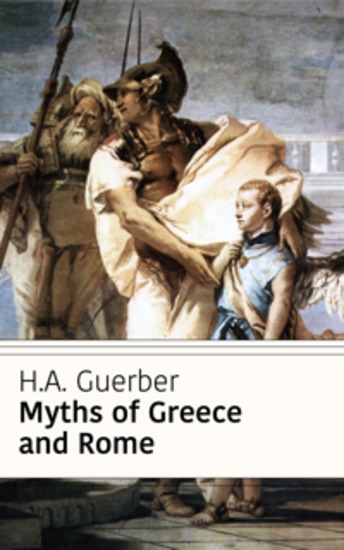 Myths of Greece and Rome (Classicus Edition) - cover