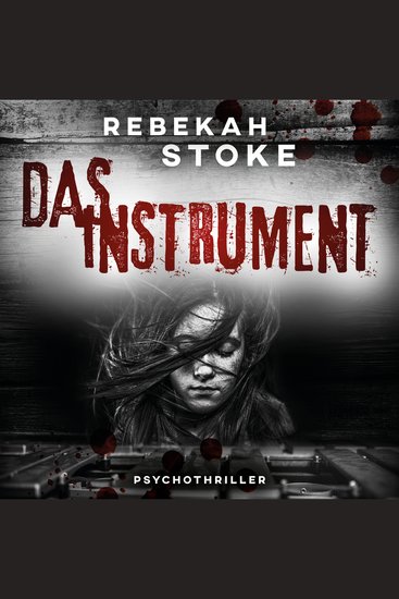 Das Instrument (ungekürzt) - cover