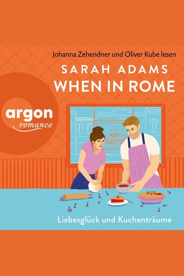 When in Rome - Rome Lovestory Band 1 (Ungekürzte Lesung) - cover