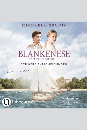 Schwere Entscheidungen - Blankenese - Zwei Familien Teil 2 (Ungekürzt) - cover
