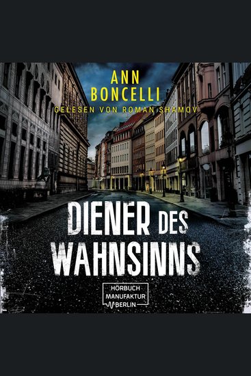 Diener des Wahnsinns (ungekürzt) - cover