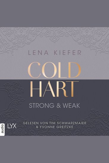 Coldhart - Strong & Weak - Coldhart Teil 1 (Ungekürzt) - cover