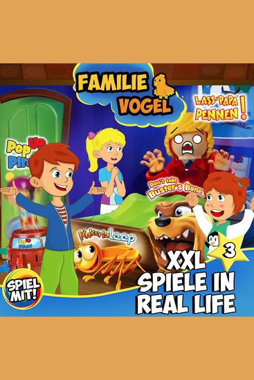 Xxl Spiele in Real Life - Teil 3 - Familie Vogel - cover