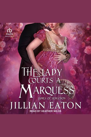 The Lady Courts a Marquess - cover