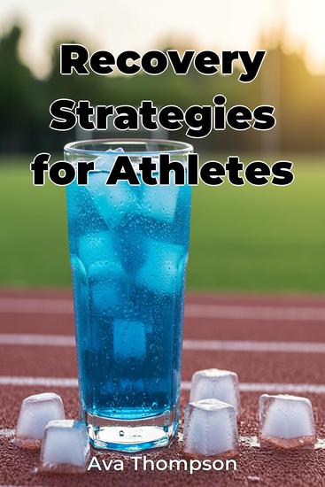 Recovery Strategies for Athletes - cover