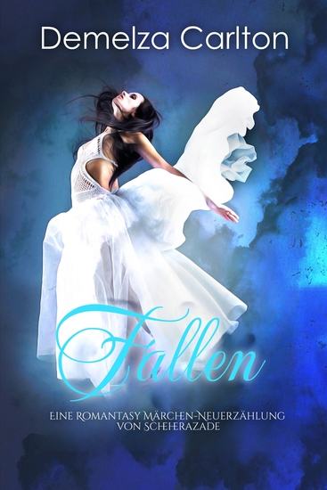 Fallen - Eine Romantasy Märchen-Neuerzählung von Scheherazade - cover
