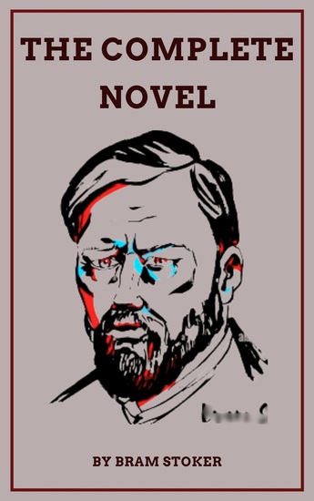 The Complete Novels of Bram Stoker - cover