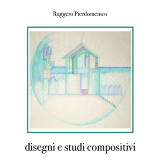 disegni e studi compositivi - cover