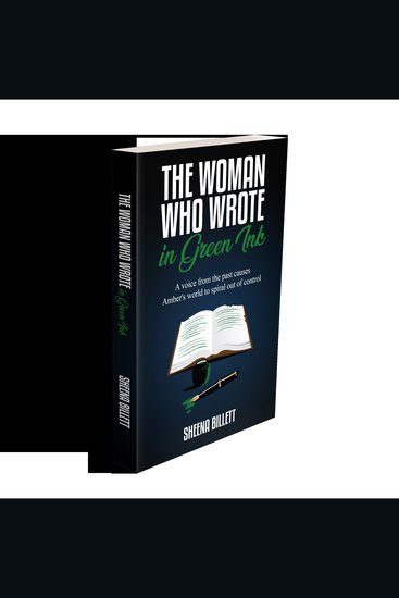The Woman Who Wrote In Green Ink - A voice from the past causes Amber's world to spiral out of control - cover