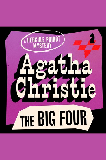 The Big Four - Hercule Poirot: Book #5 - cover