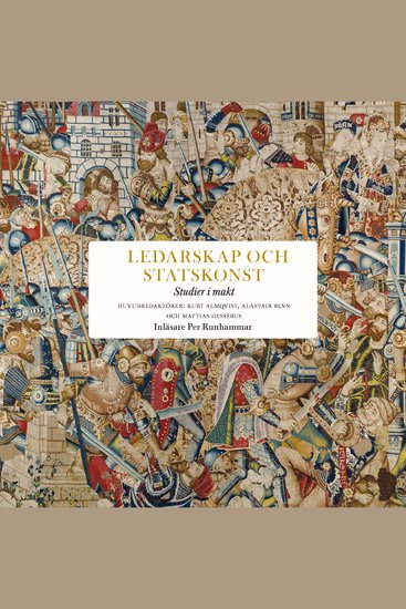 Ledarskap och statskonst - Studier i makt - cover