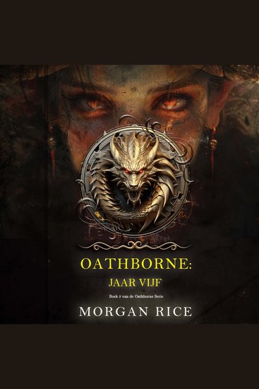 Oathborne: Jaar Vijf (Boek 5 van de Oathborne Serie) - Digitaal voorgelezen door een electronisch gegenereerde stem - cover