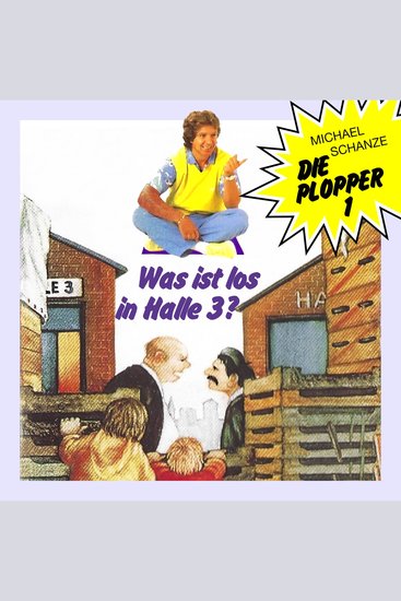 Die Plopper Folge 1: Was ist los in Halle 3? (ungekürzt) - cover