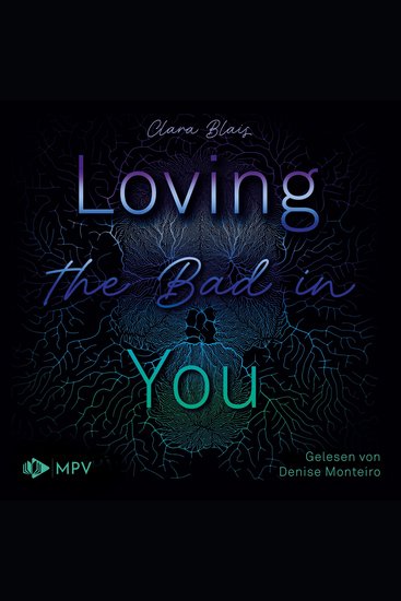 Loving the Bad in You (ungekürzt) - cover