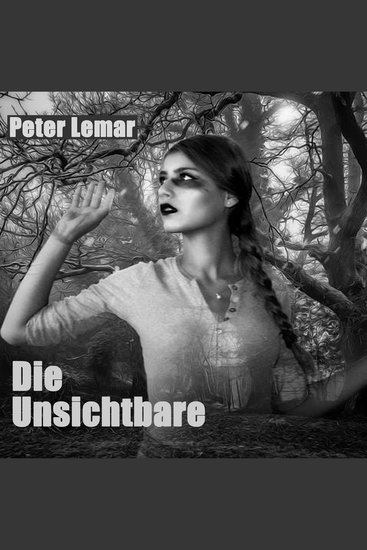 Die Unsichtbare - cover