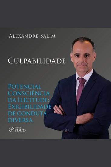 Direito Penal - 6⁠ ⁠Culpabilidade - Potencial Consciência da Ilicitude; Exigibilidade de conduta diversa - cover