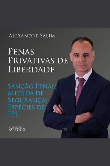 Direito Penal - 9⁠ ⁠Penas Privativas de Liberdade - Sanção Penal; Medida de Segurança; Espécies de PPL - cover