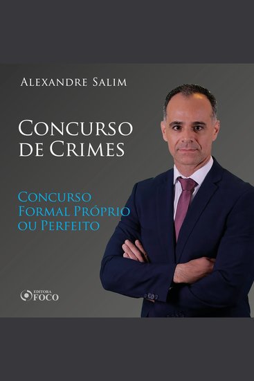 Direito Penal - 8⁠ ⁠Concurso de Crimes - Concurso Formal Próprio ou Perfeito - cover