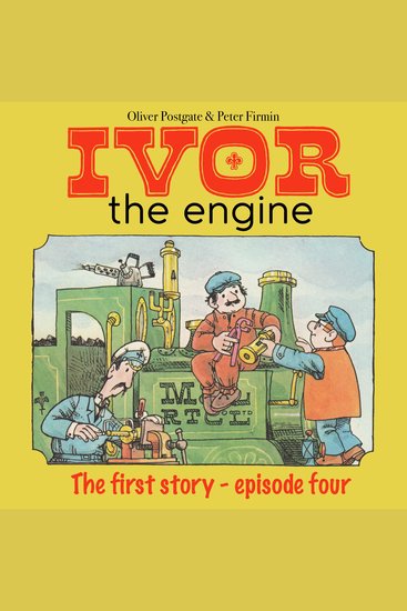 Ivor The Engine - The First Story - Episode 4 - cover