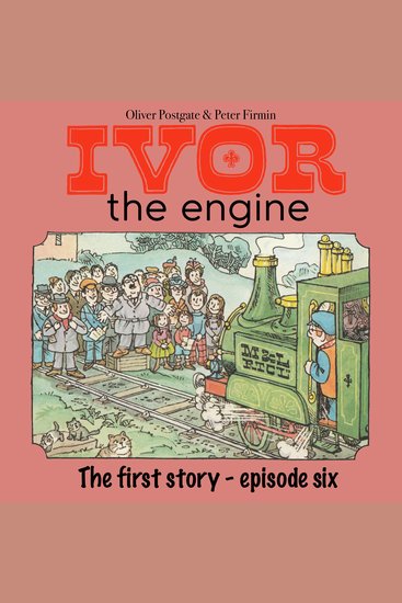Ivor The Engine - The First Story - Episode 6 - cover