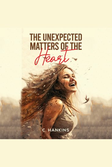 The Unexpected Matters of the Heart - cover