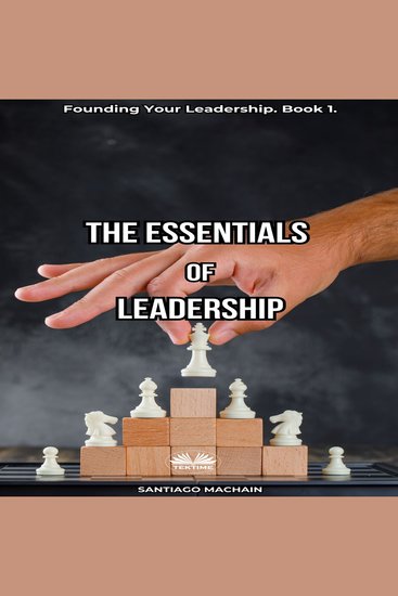 The Essentials Of Leadership - cover