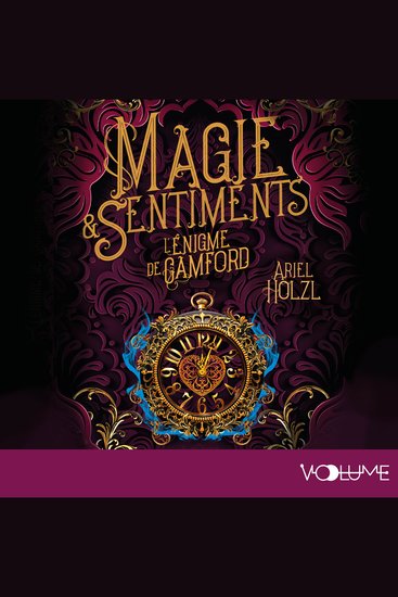 Magie et sentiments (Tome 2) - L'Énigme de Camford - cover