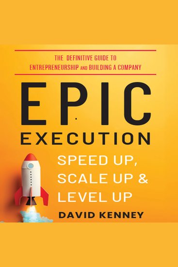 Epic Execution - Speed Up Scale Up & Level Up - cover