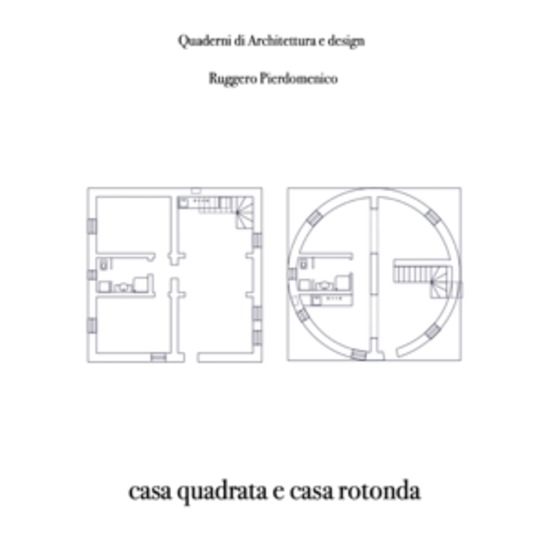 casa quadrata casa rotonda - cover