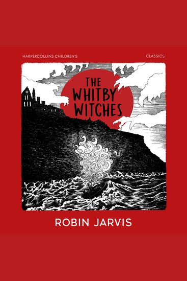 Whitby Witches The (HarperCollins Children’s Classics) - cover