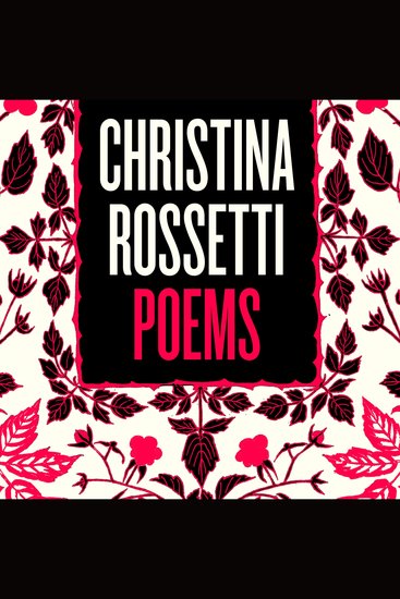 Christina Rossetti: Selected Poems - cover