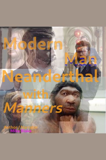 Modern Man - Neanderthal with Manners - cover