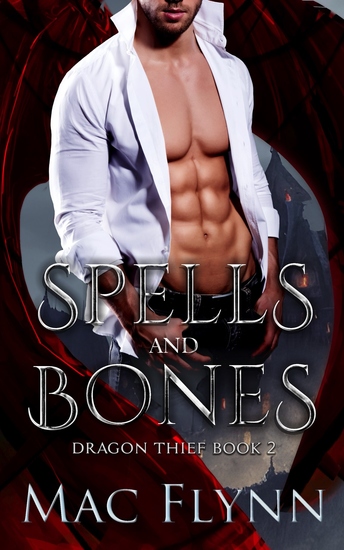 Spells and Bones - Dragon Shifter Romance - cover