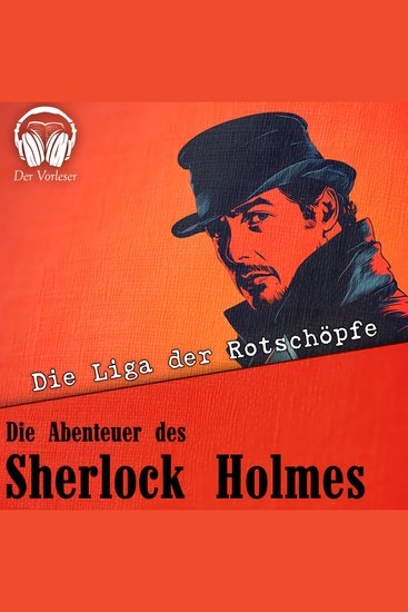Die Abenteuer des Sherlock Holmes - Die Liga der Rotschöpfe - cover