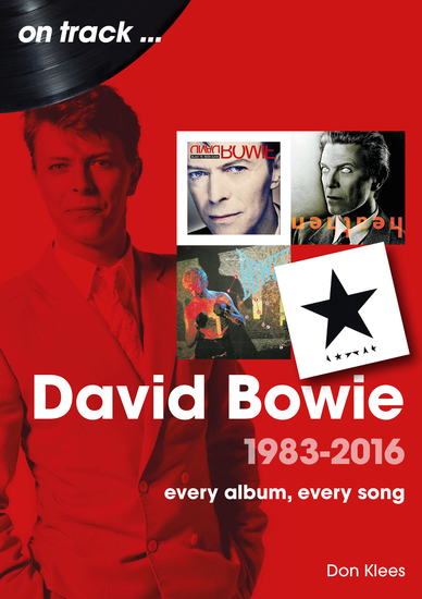 David Bowie 1983-2016 - Every Album Every Song - cover