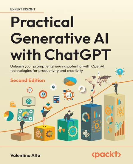 Practical Generative AI with ChatGPT - Unleash your prompt engineering potential with OpenAI technologies for productivity and creativity - cover