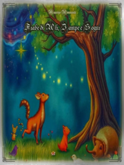 Fiabe di Ali Zampe e Sogni - Storie Magiche per Grandi e Piccini - cover