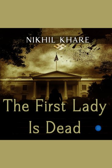 The First Lady is Dead - cover