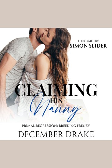Claiming His Nanny - cover